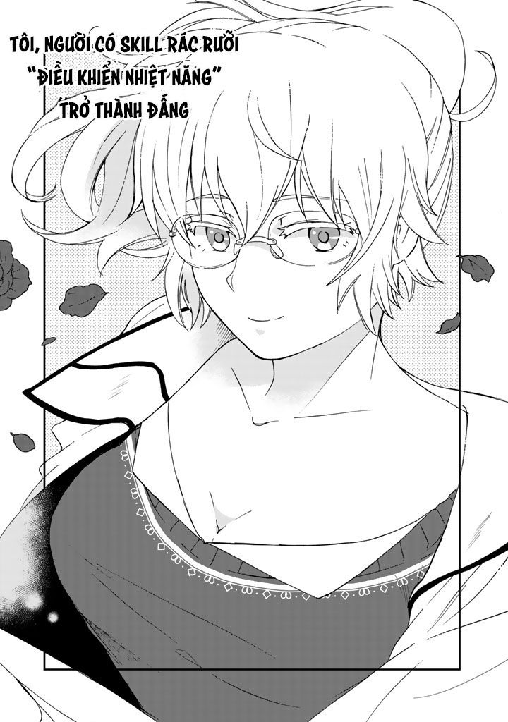 Tôi, Người Có Skill Rác Rưởi Trở Thành Đấng Chapter 11 - 1