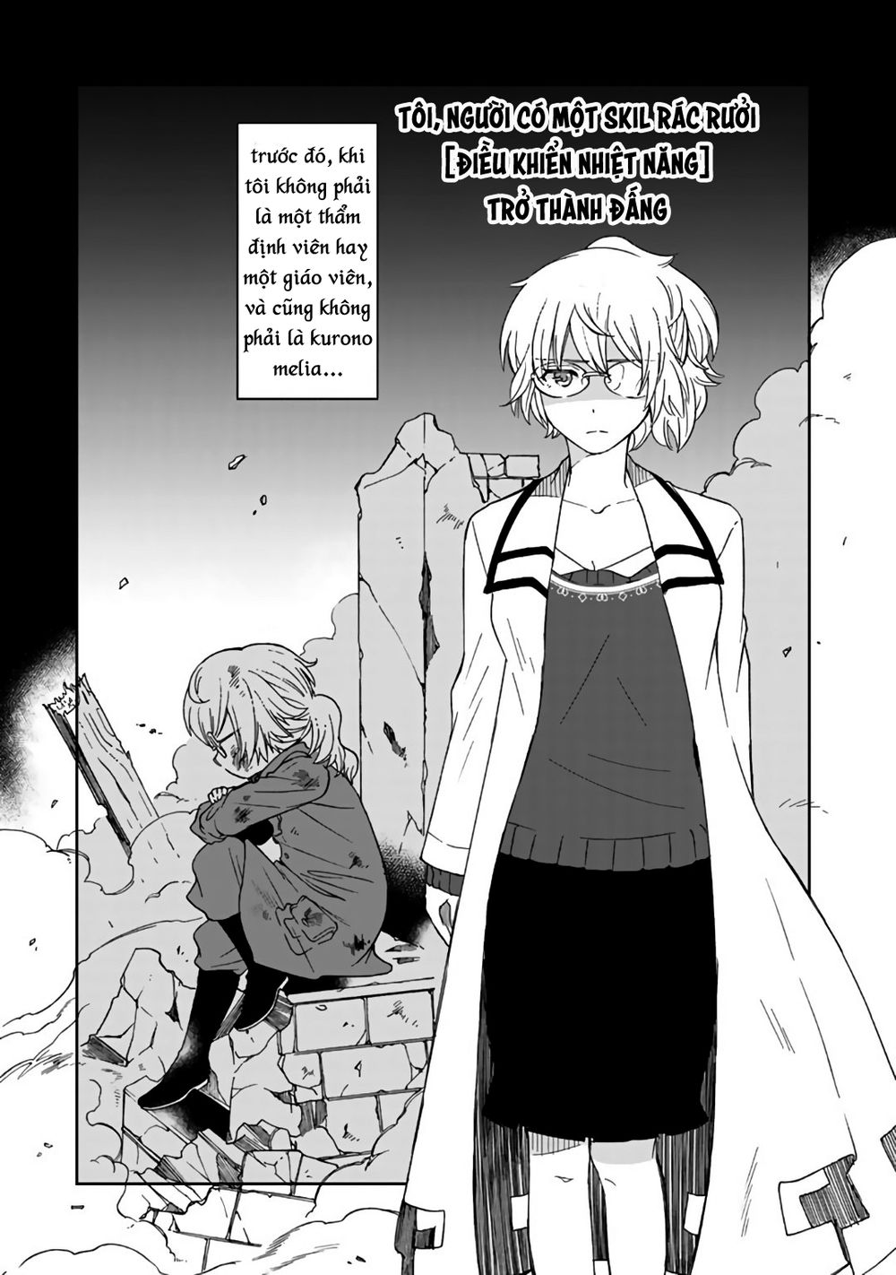 Tôi, Người Có Skill Rác Rưởi Trở Thành Đấng Chapter 8 - 1