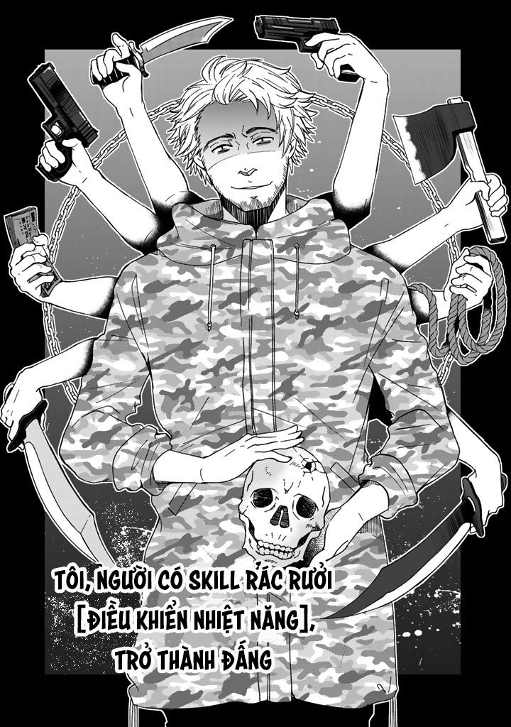 Tôi, Người Có Skill Rác Rưởi Trở Thành Đấng Chapter 9 - 1