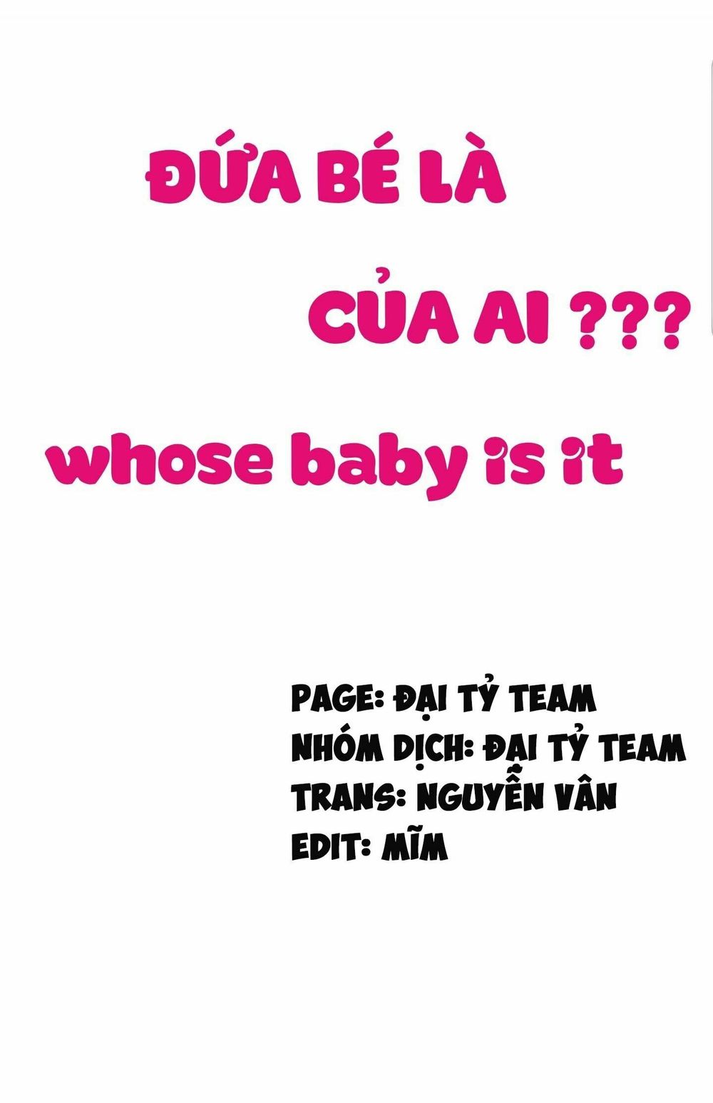 Đứa Bé Là Của Ai ???? Chapter 86 - 1