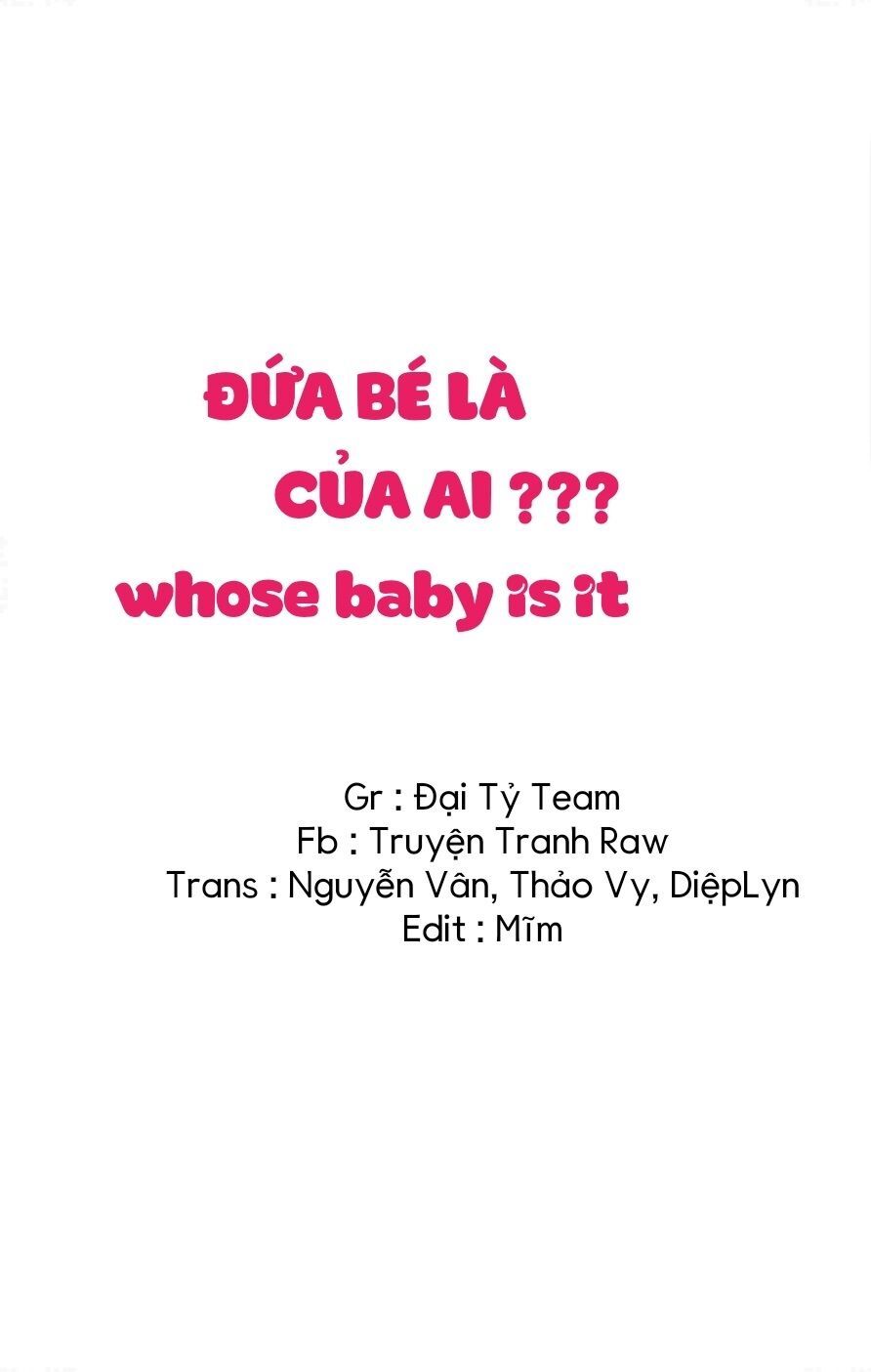 Đứa Bé Là Của Ai ???? Chapter 29 - 1