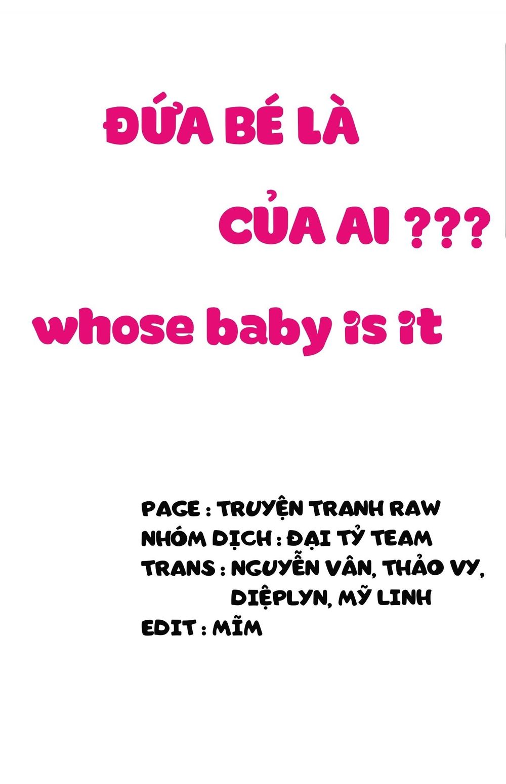 Đứa Bé Là Của Ai ???? Chapter 4 - 1