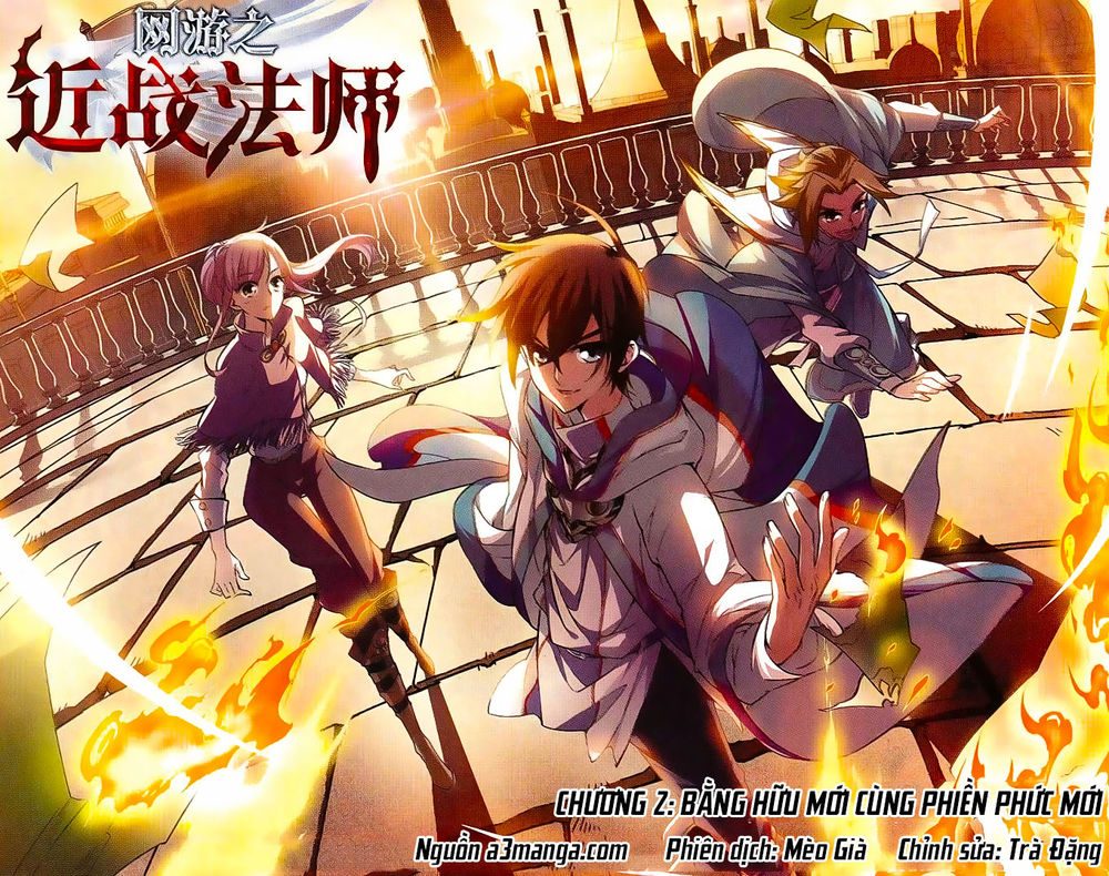 Võng Du Chi Cận Chiến Pháp Sư Chapter 2 - 2