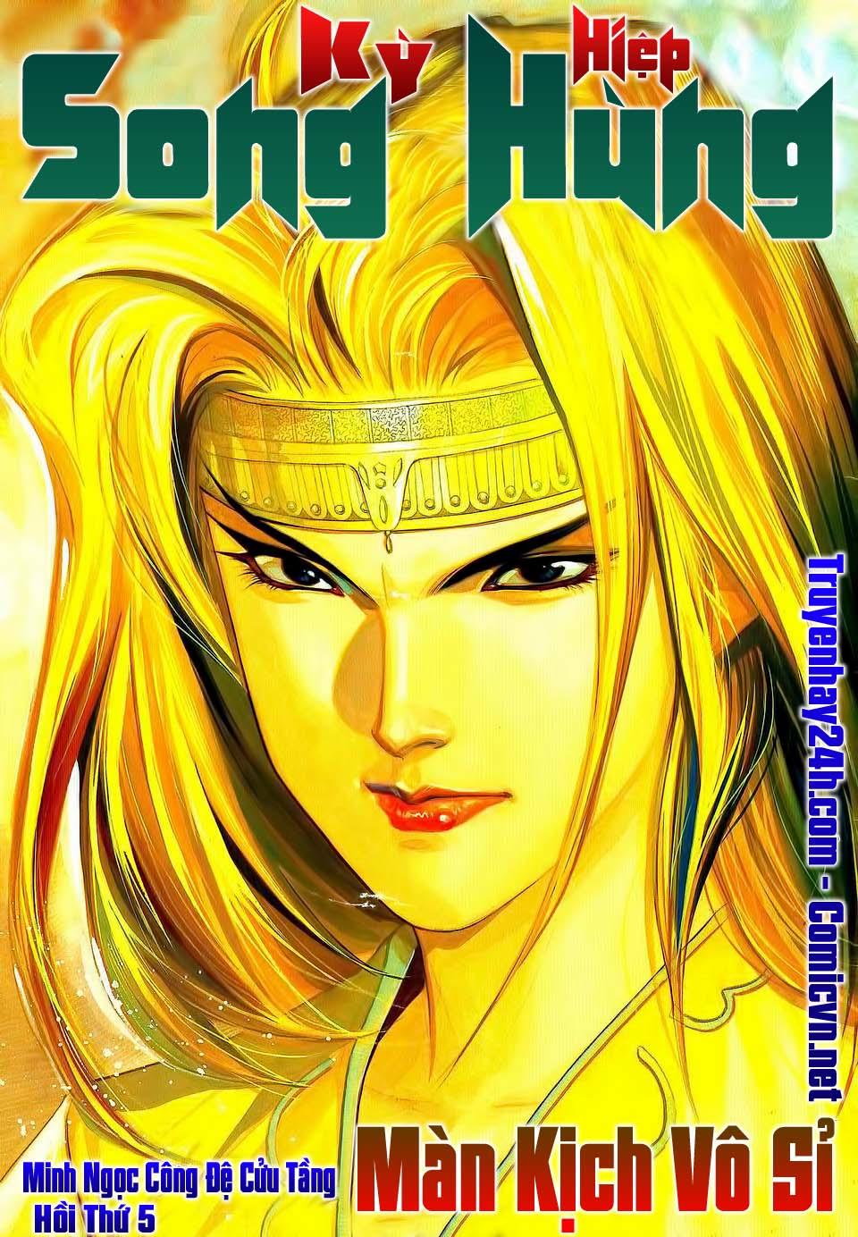 Song Hùng Kỳ Hiệp Chapter 121 - 1