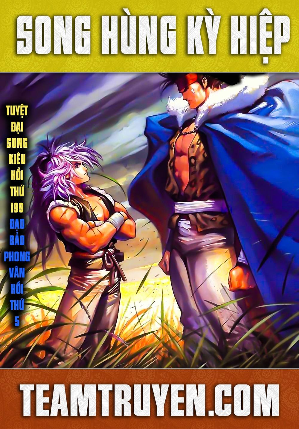 Song Hùng Kỳ Hiệp Chapter 199 - 1