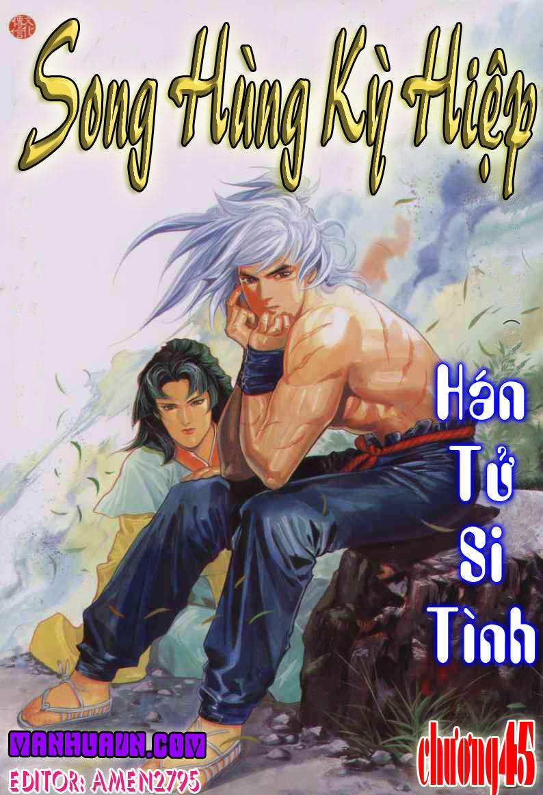Song Hùng Kỳ Hiệp Chapter 45 - 3