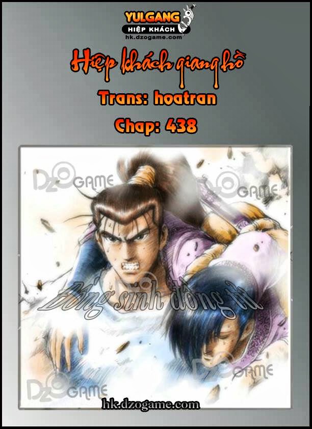 Hiệp Khách Giang Hồ Chapter 438 - 1