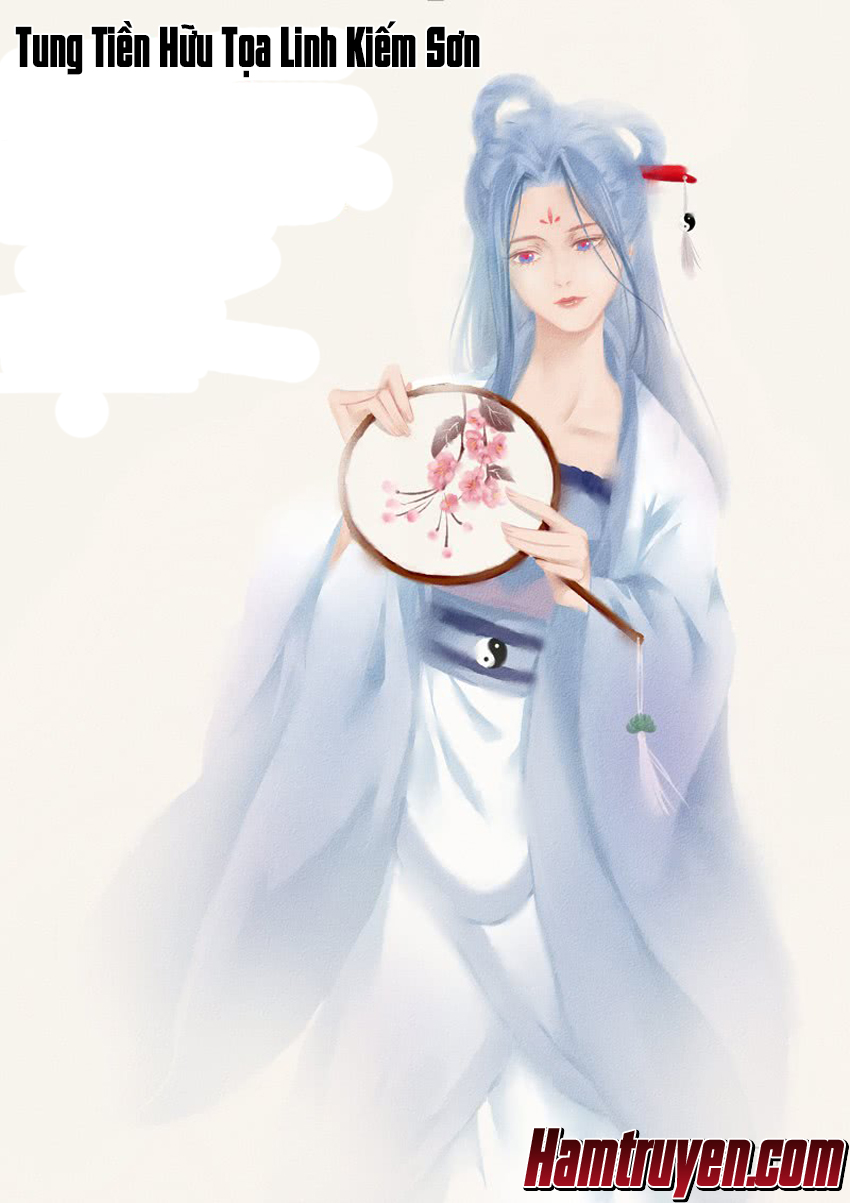 Tung Tiền Hữu Tọa Linh Kiếm Sơn Chapter 359 - 2