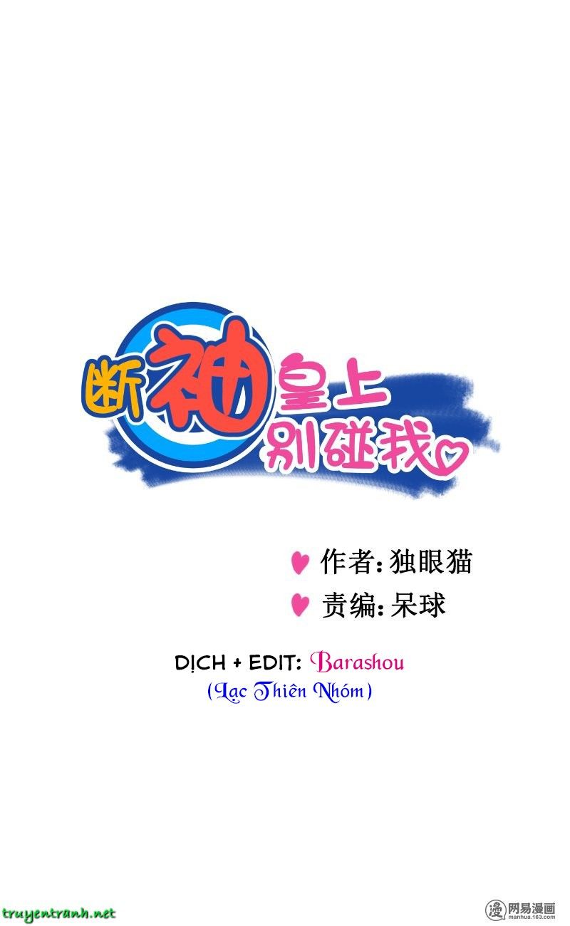 Hoàng Thượng Đoạn Tụ! Đừng Chạm Vào Ta Chapter 15 - 1