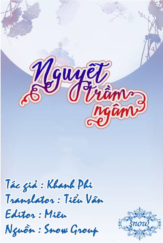 Nguyệt Trầm Ngâm Chapter 1 - 1
