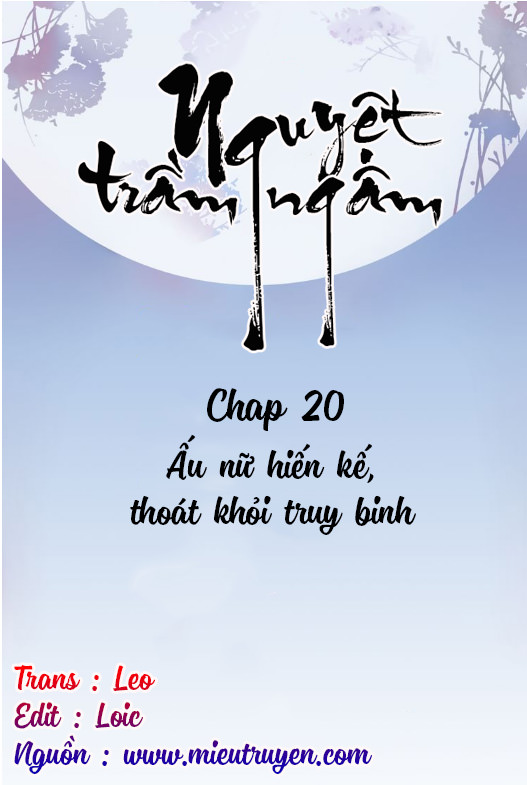 Nguyệt Trầm Ngâm Chapter 20 - 2