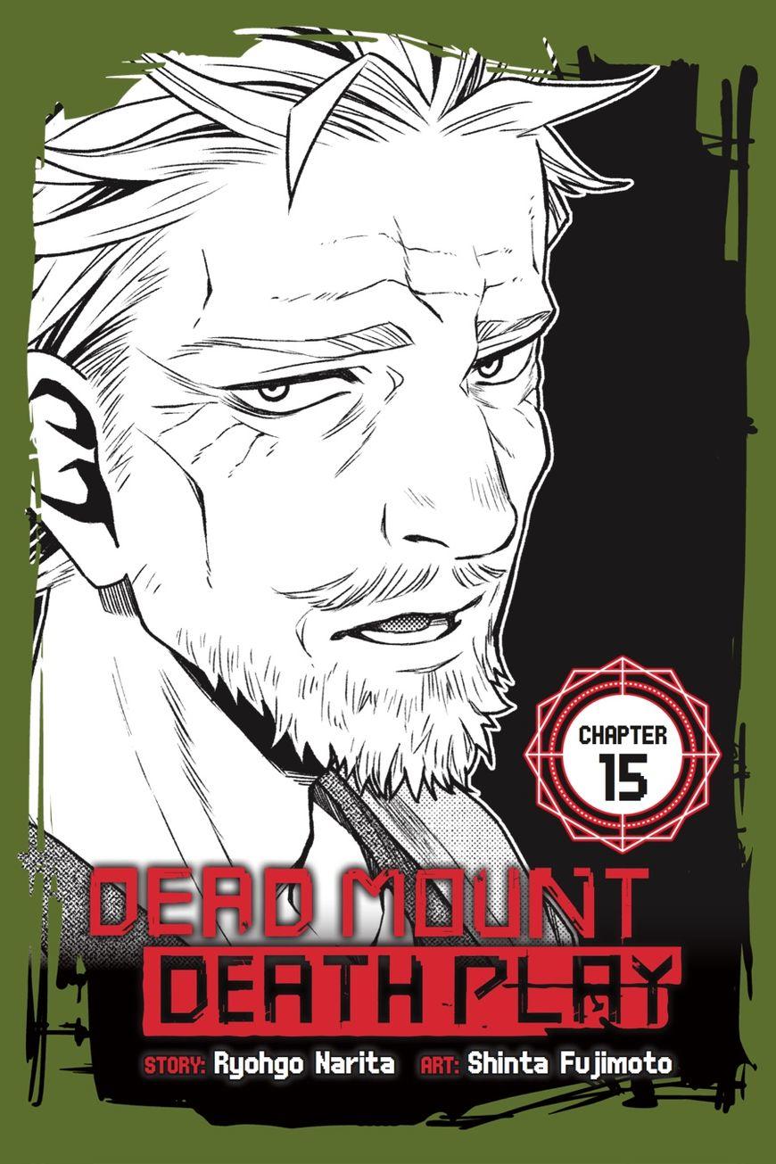 Dead Mount Death Play Chapter 15 - 2