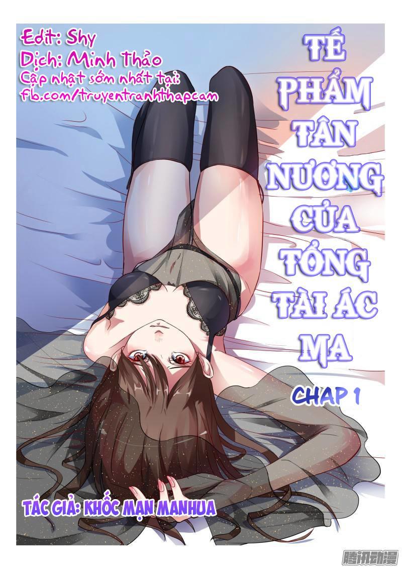 Tế Phẩm Tân Nương Của Tổng Tài Ác Ma Chapter 1 - 1