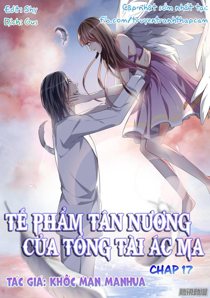 Tế Phẩm Tân Nương Của Tổng Tài Ác Ma Chapter 17 - 1