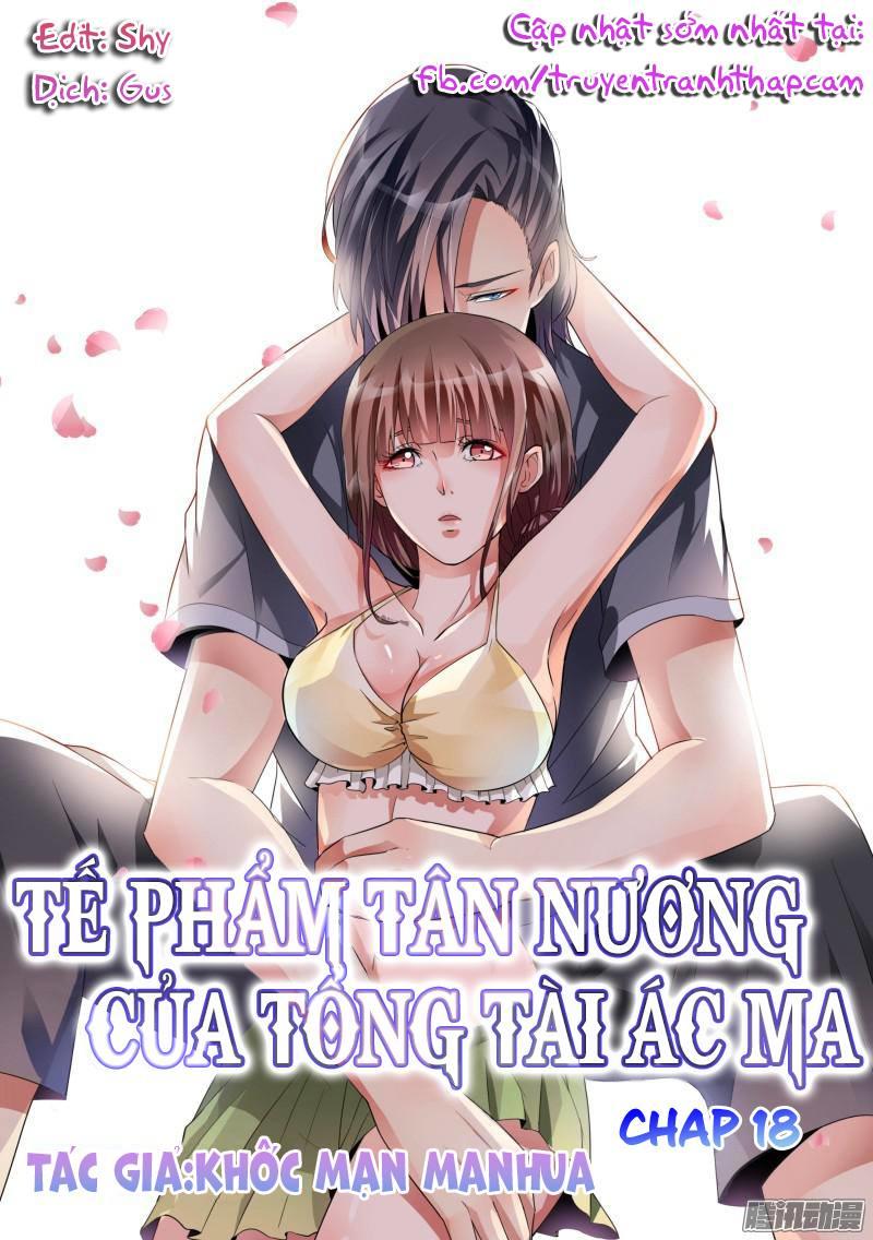 Tế Phẩm Tân Nương Của Tổng Tài Ác Ma Chapter 18 - 1