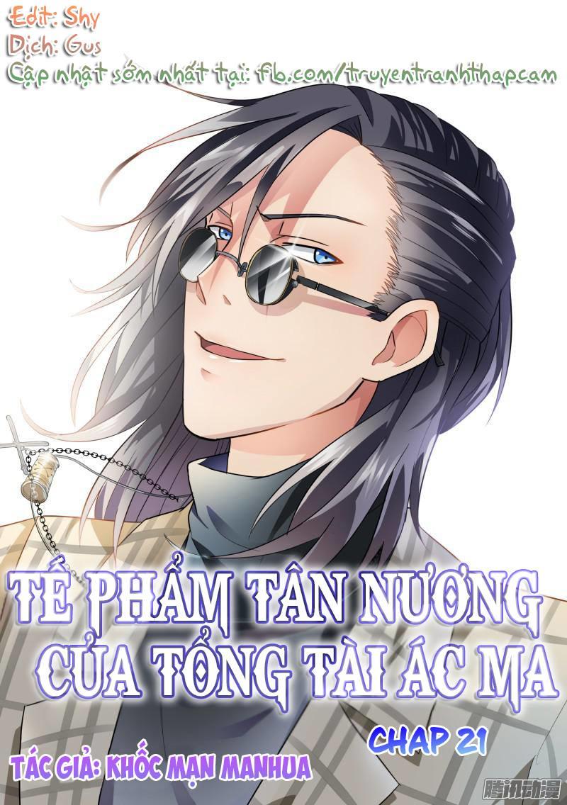 Tế Phẩm Tân Nương Của Tổng Tài Ác Ma Chapter 21 - 1