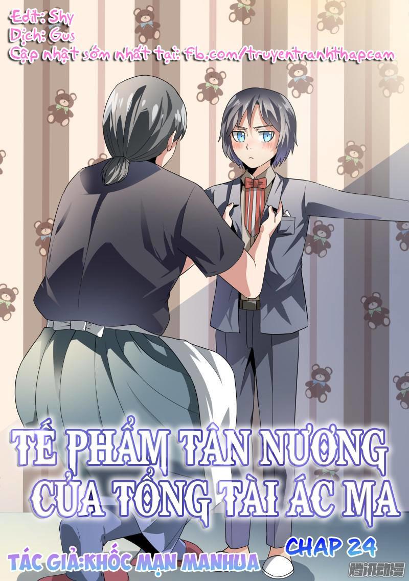 Tế Phẩm Tân Nương Của Tổng Tài Ác Ma Chapter 24 - 1