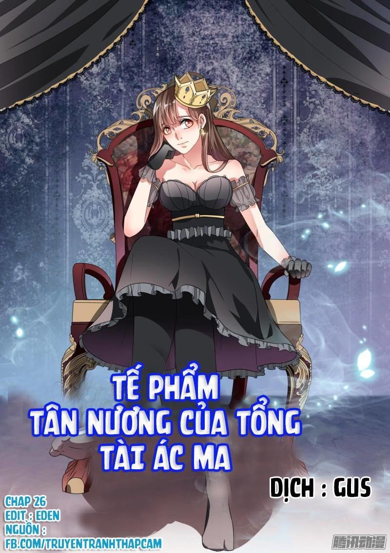Tế Phẩm Tân Nương Của Tổng Tài Ác Ma Chapter 26 - 1