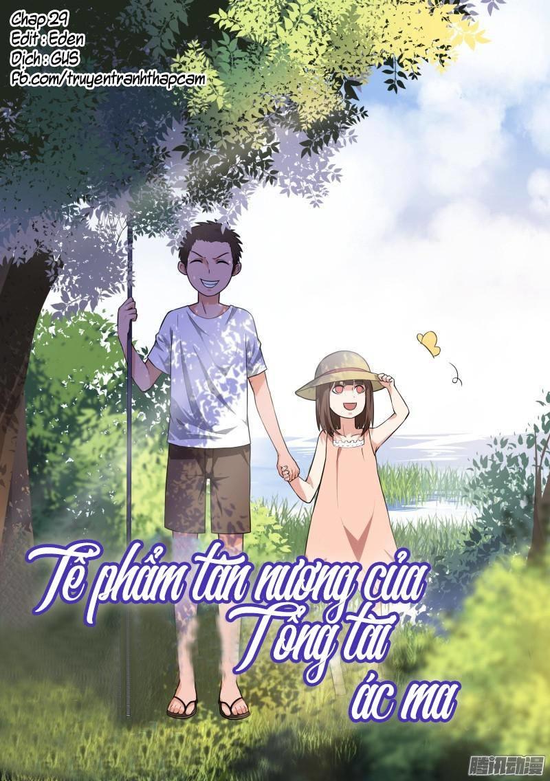 Tế Phẩm Tân Nương Của Tổng Tài Ác Ma Chapter 29 - 1