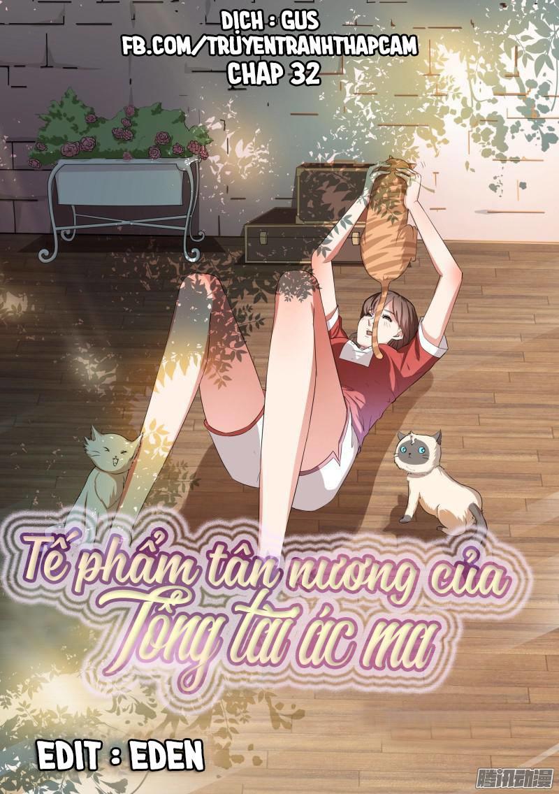 Tế Phẩm Tân Nương Của Tổng Tài Ác Ma Chapter 32 - 1