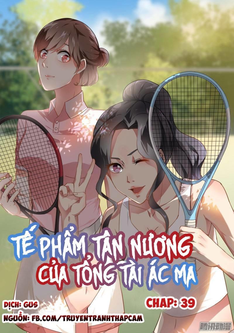 Tế Phẩm Tân Nương Của Tổng Tài Ác Ma Chapter 40 - 1