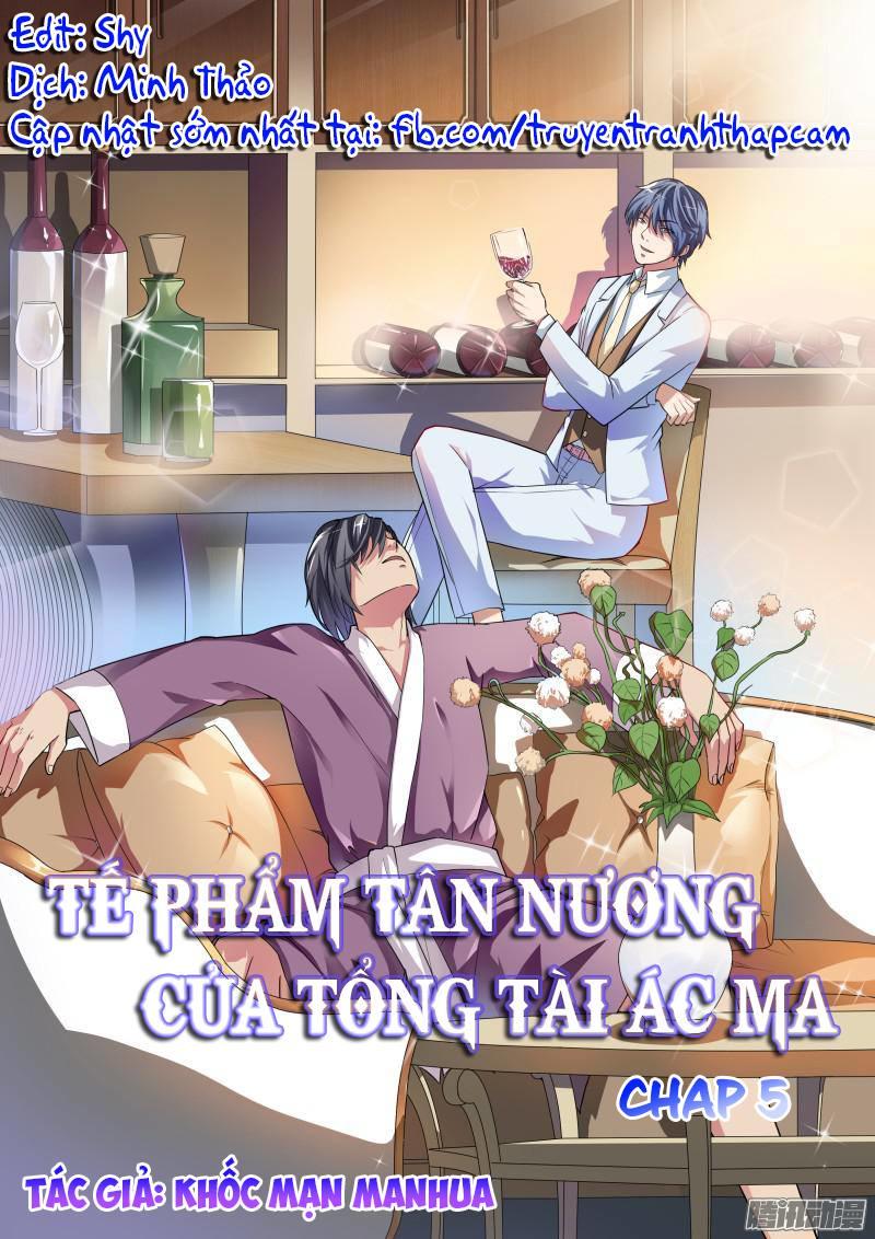 Tế Phẩm Tân Nương Của Tổng Tài Ác Ma Chapter 5 - 1