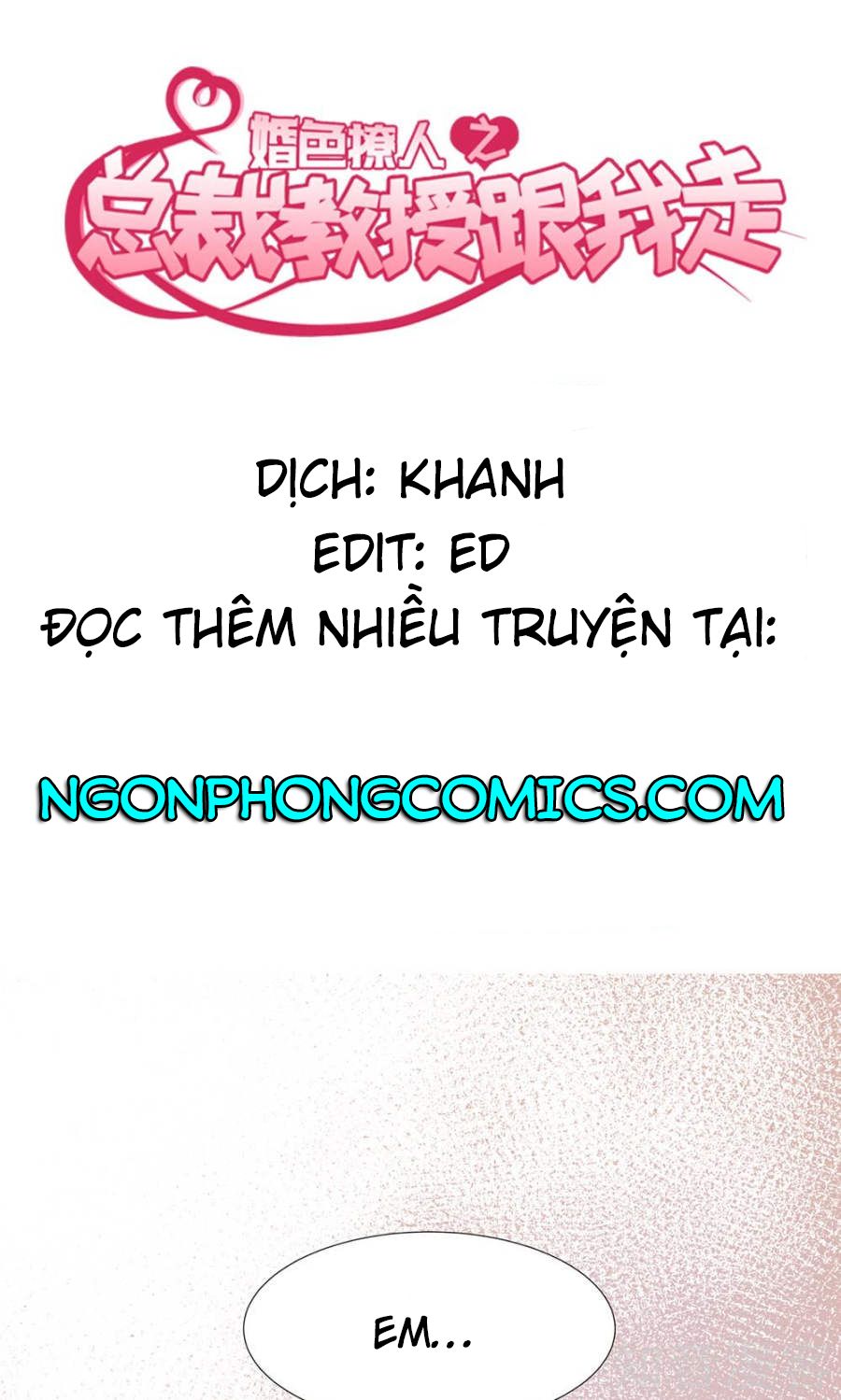 Tổng Tài Giáo Sư Đi Theo Tôi Chapter 36 - 1