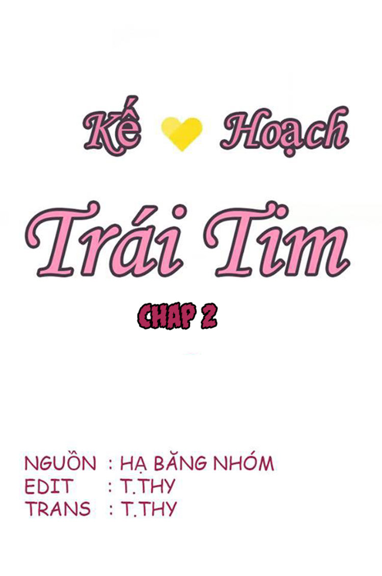 Kế Hoạch Trái Tim Chapter 2 - 3