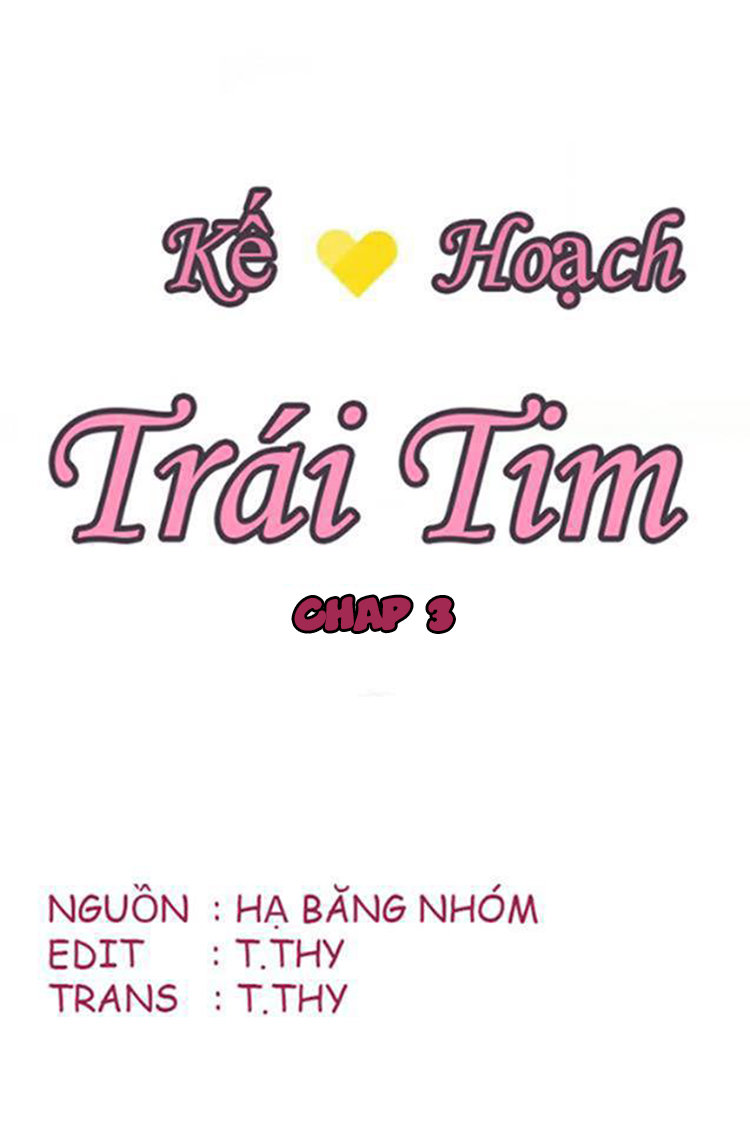 Kế Hoạch Trái Tim Chapter 3 - 3