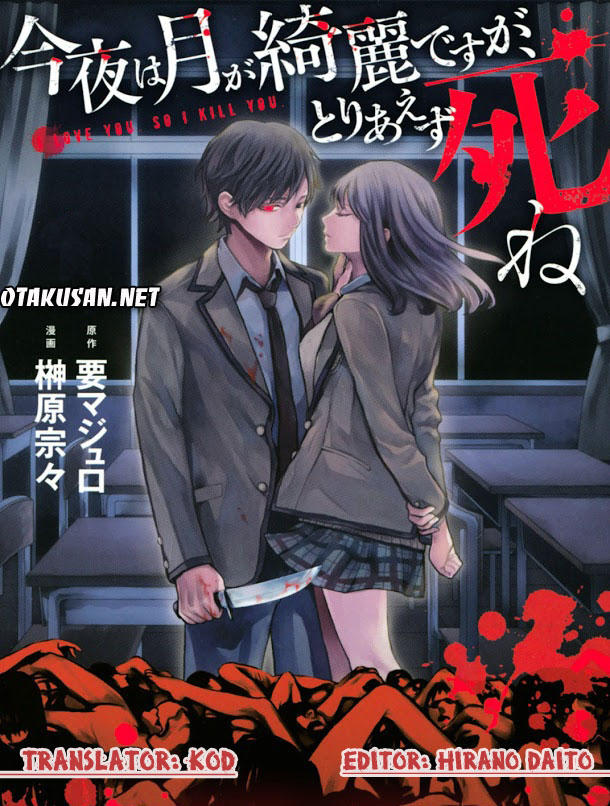 Konya Wa Tsuki Ga Kirei Desu Ga, Toriaezu Shi Ne Chapter 11.1 - 1