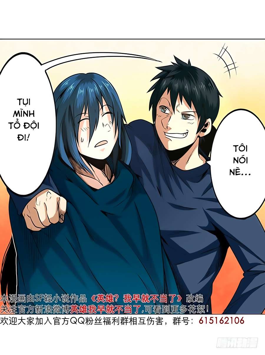 Anh Hùng ? Ta Không Làm Lâu Rồi Chapter 7 - 21