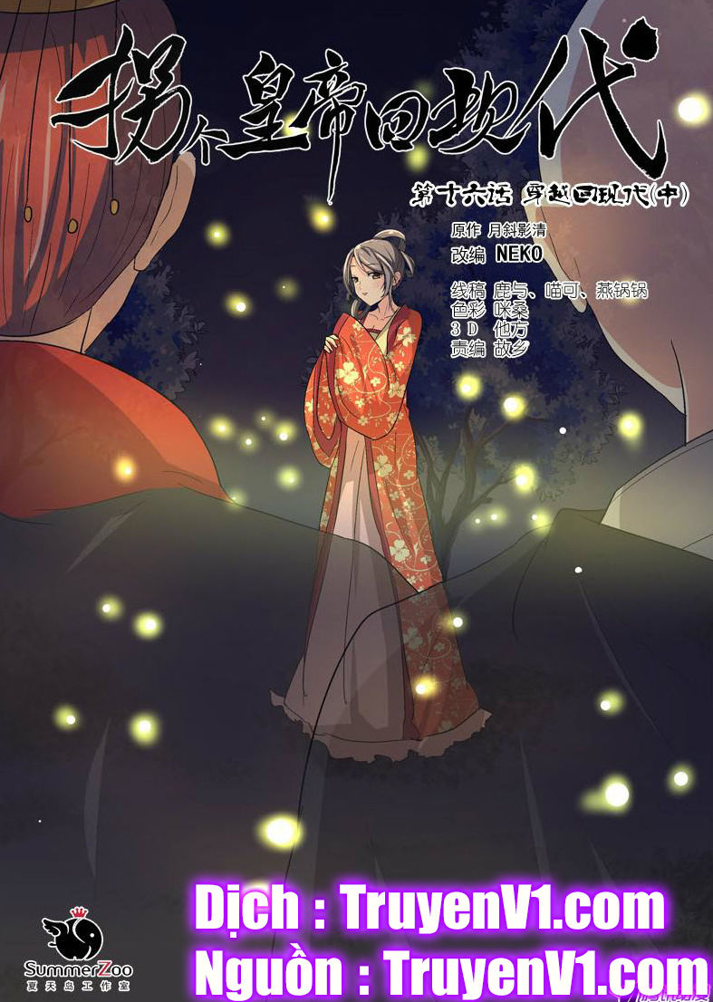 Bắt Cóc Hoàng Đế Về Hiện Đại Chapter 41 - 2