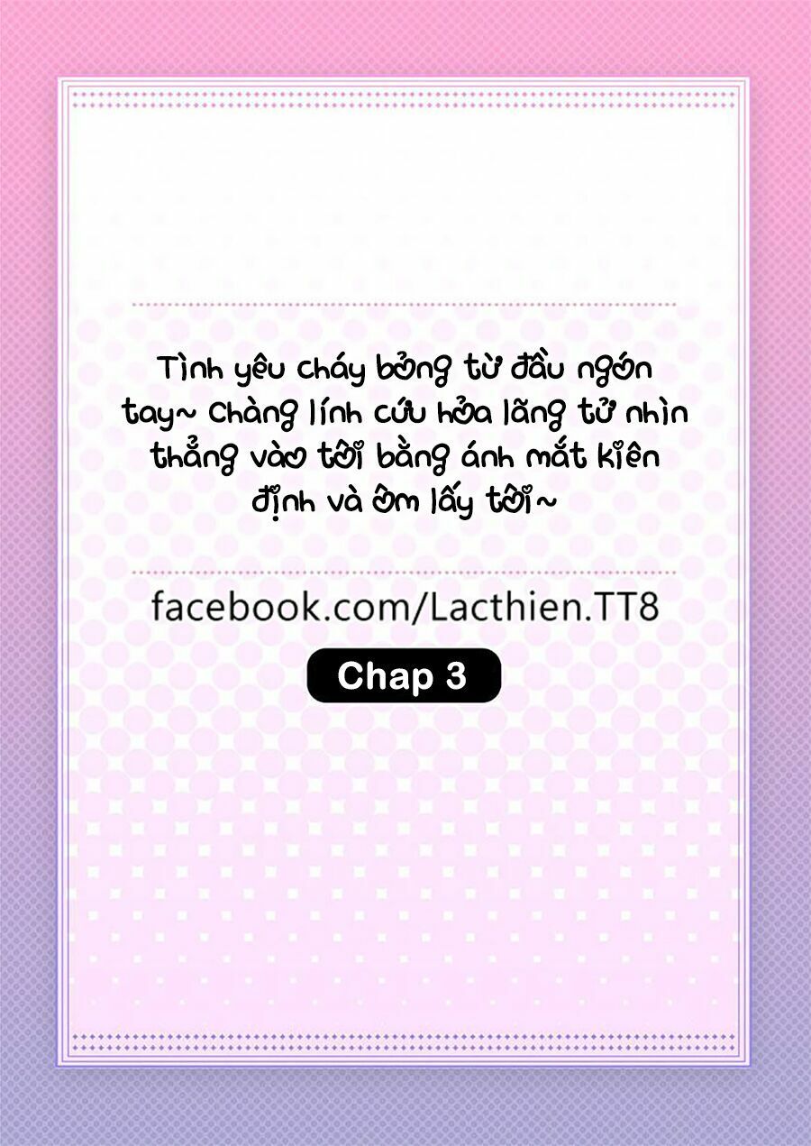 Chàng Lính Cứu Hỏa Lãng Tử Chapter 3 - 3