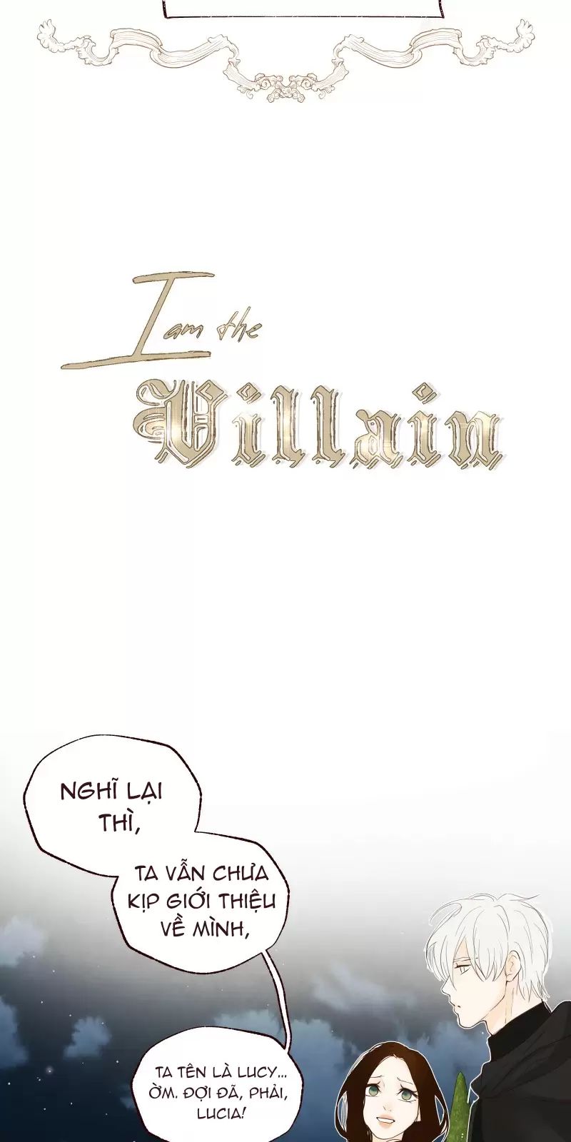 Tôi Là Kẻ Phản Diện Chapter 9 - 11