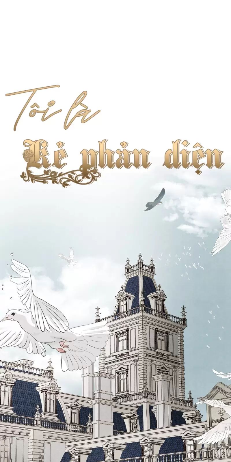 Tôi Là Kẻ Phản Diện Chapter 14 - 2
