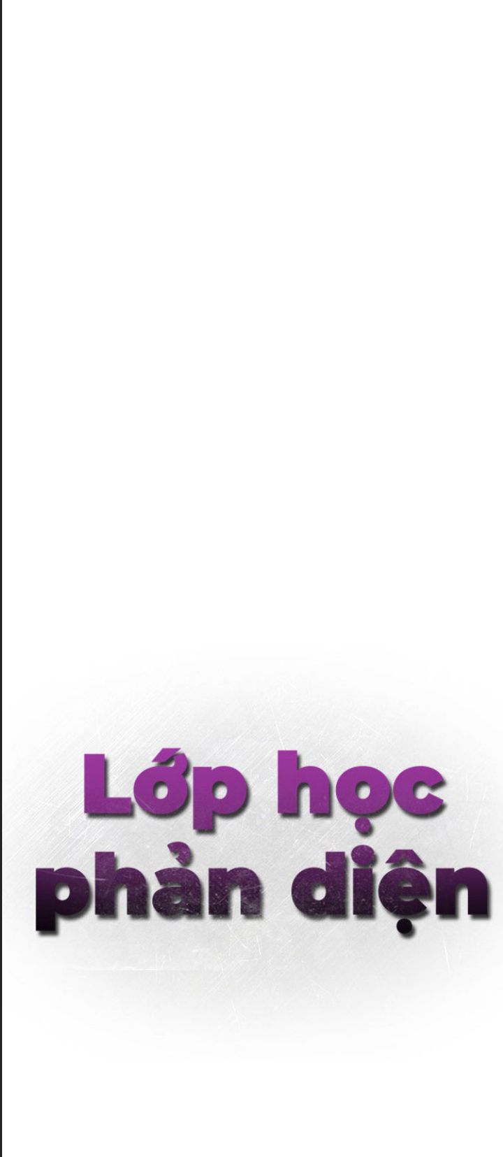 Lớp Học Phản Diện Chapter  54 - 25