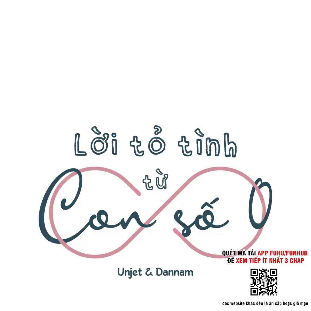 Lời Tỏ Tình Từ Con Số 0 Chapter  32 - 7