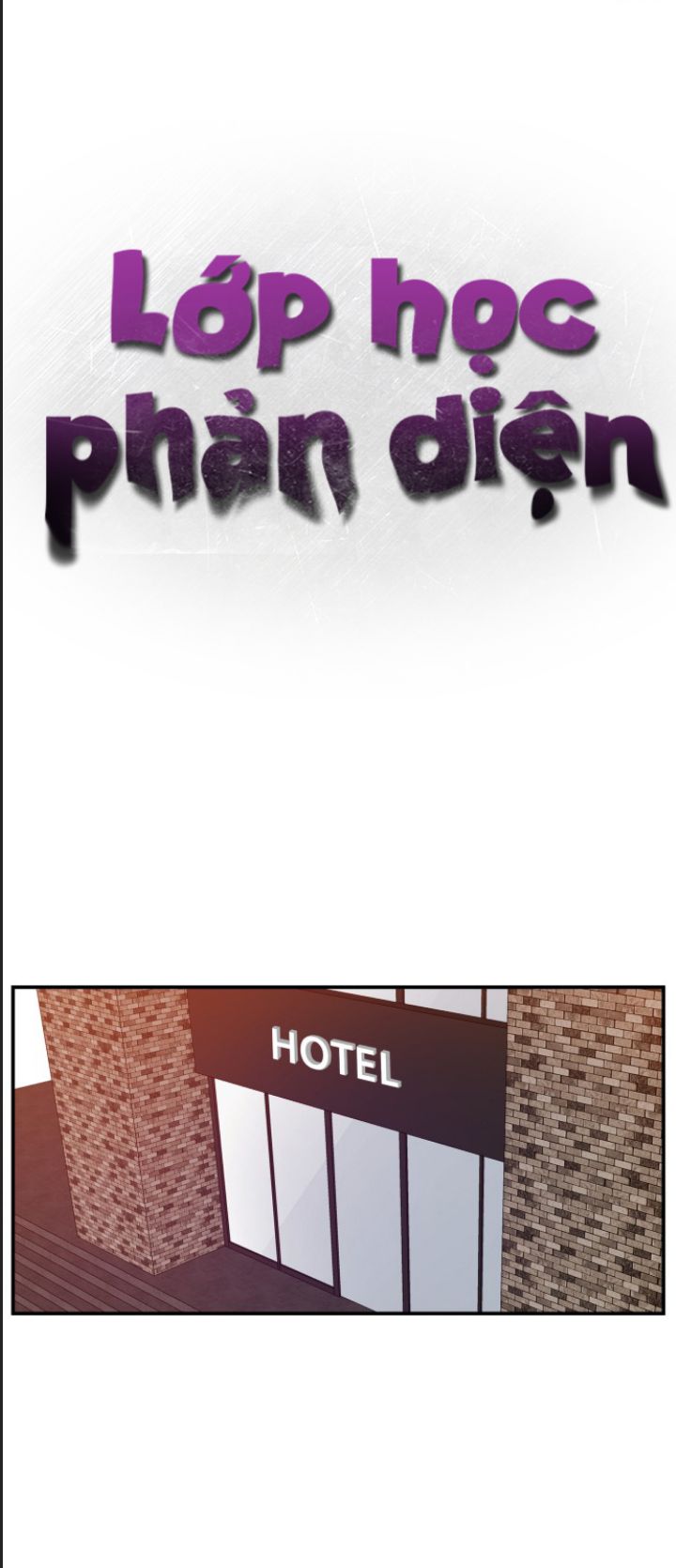 Lớp Học Phản Diện Chapter  25 - 43