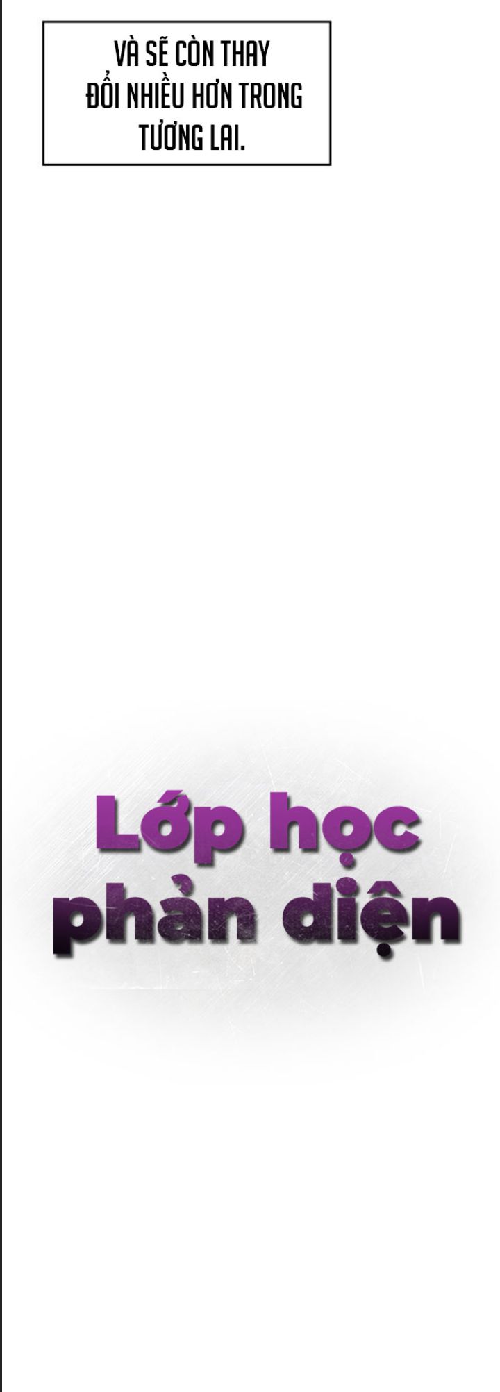 Lớp Học Phản Diện Chapter  31 - 53