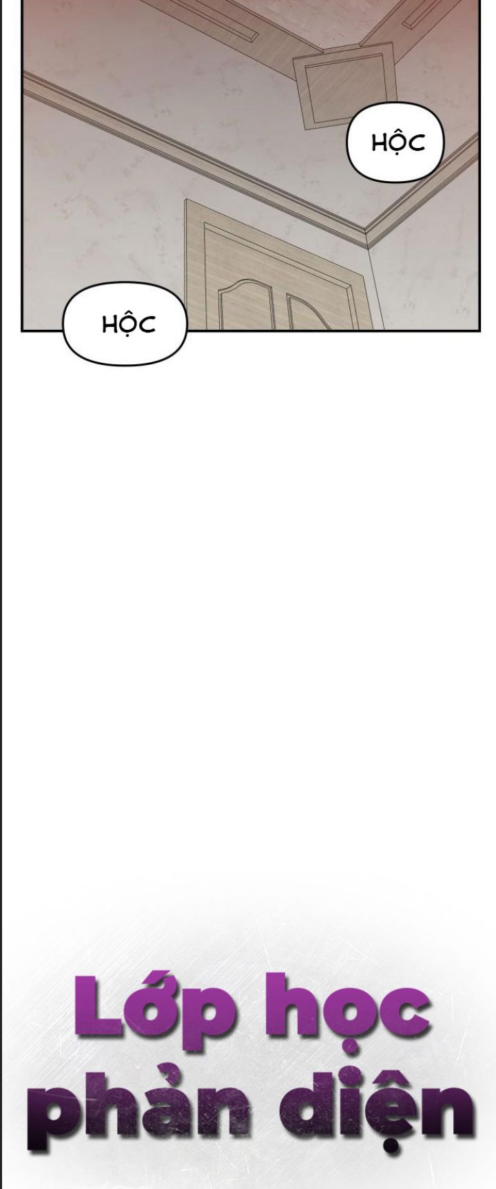 Lớp Học Phản Diện Chapter  35 - 52