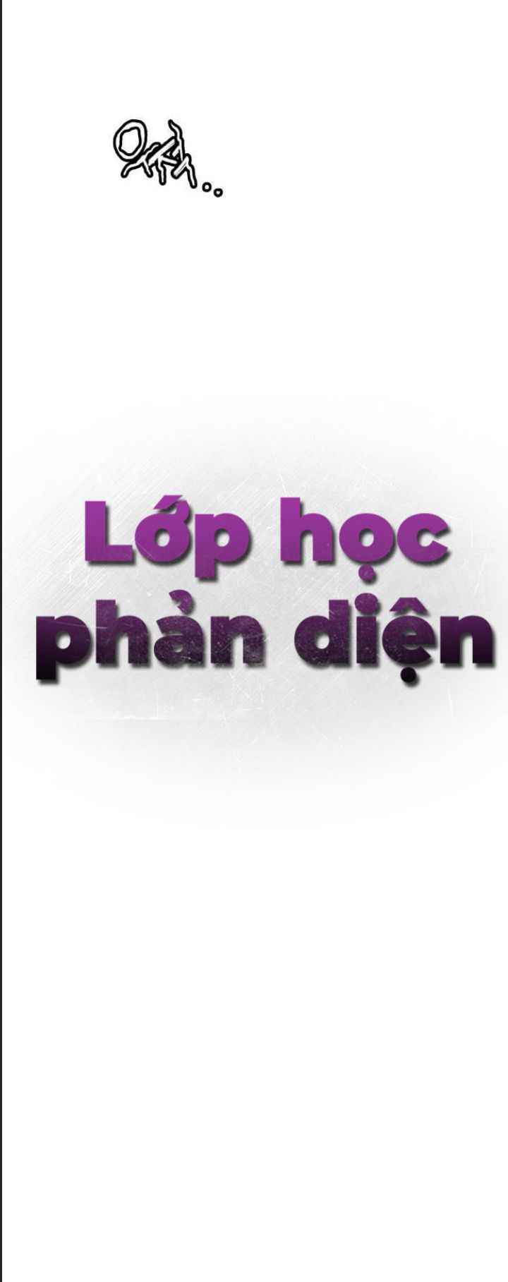 Lớp Học Phản Diện Chapter  46 - 63