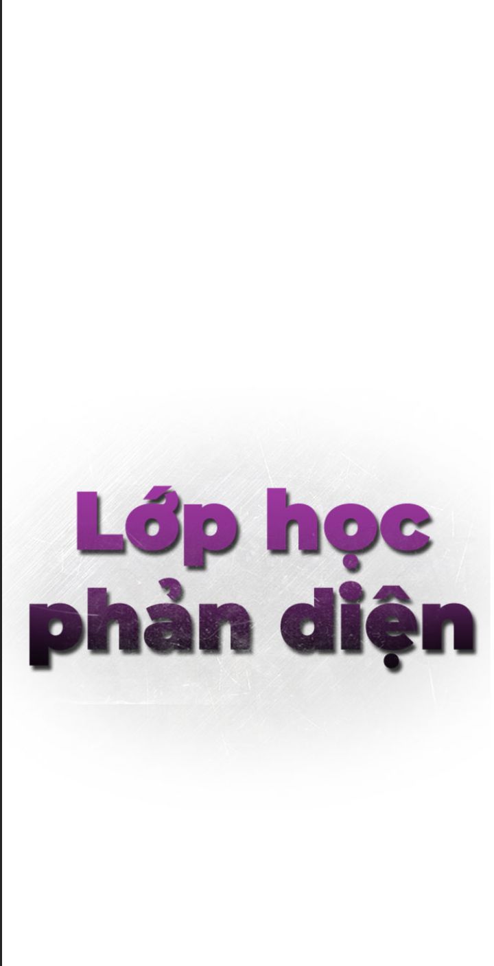 Lớp Học Phản Diện Chapter  47 - 47