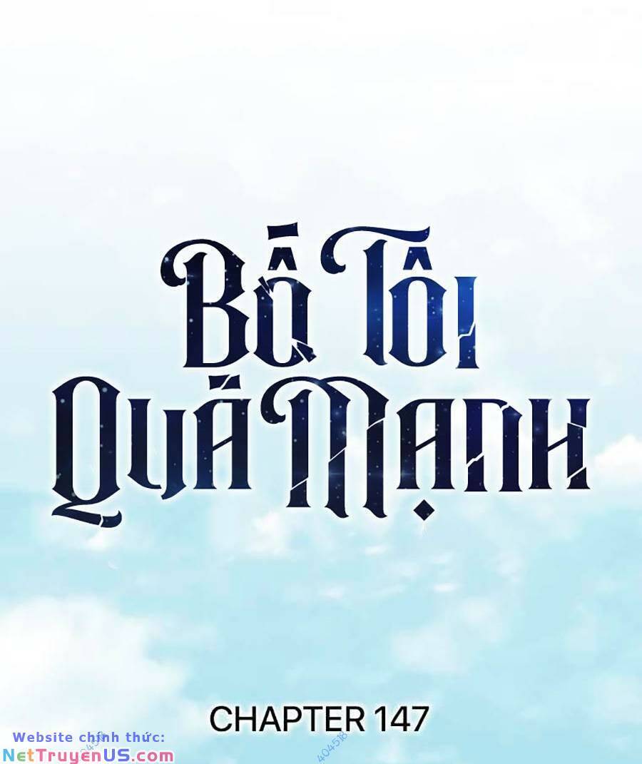 Bố Tôi Quá Mạnh Chapter 147 - 17