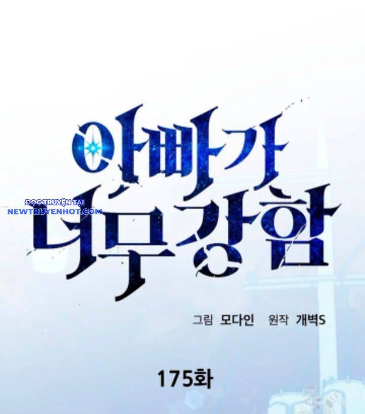 Bố Tôi Quá Mạnh Chapter 175 - 49