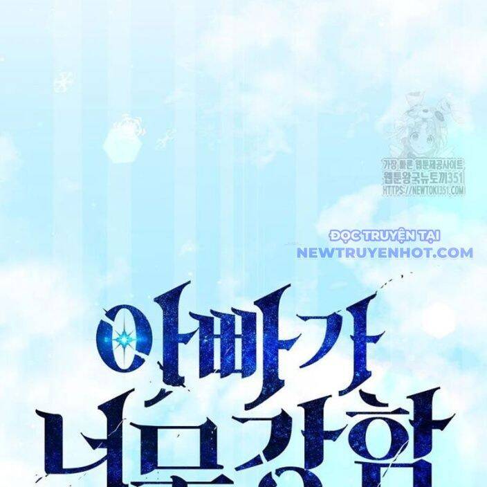 Bố Tôi Quá Mạnh Chapter 182 - 19