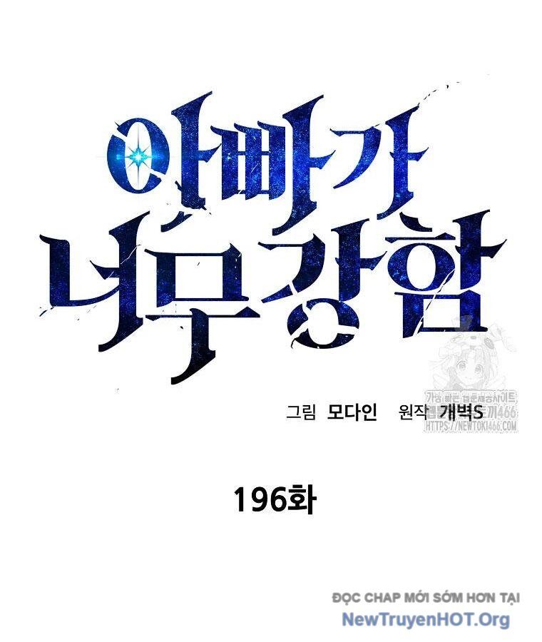 Bố Tôi Quá Mạnh Chapter 196 - 108