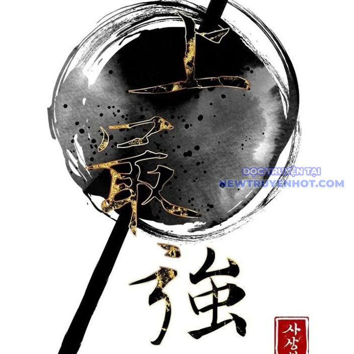 Kẻ Mạnh Nhất Lịch Sử Chapter 81 - 45