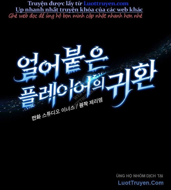 Sự Trở Lại Của Người Chơi Bị Đóng Băng Chapter 187 - 55