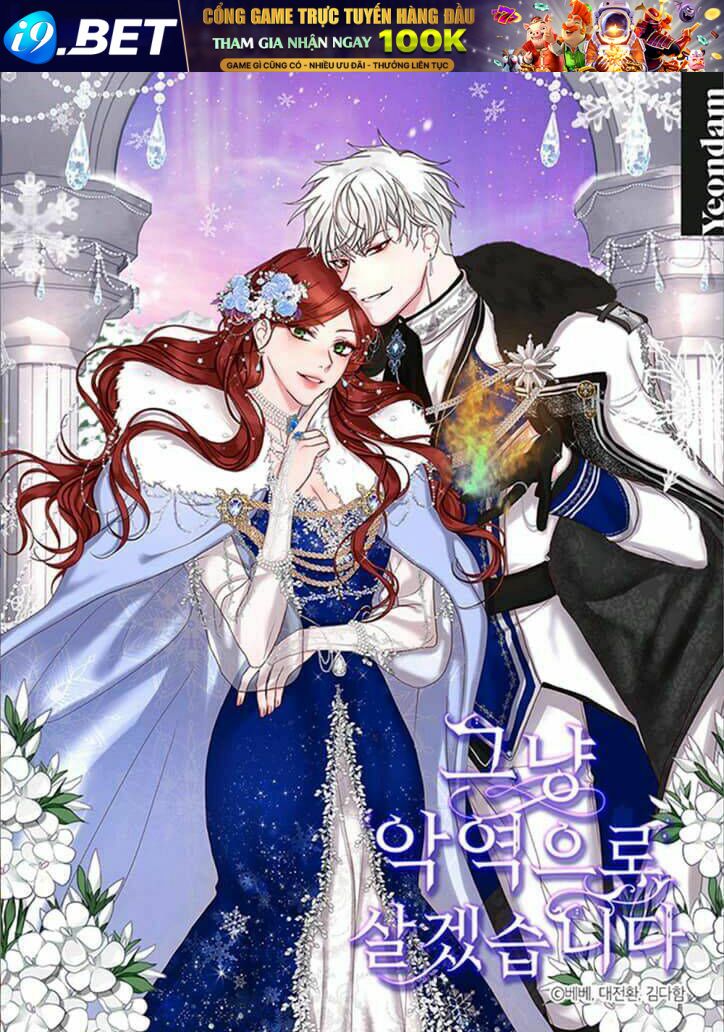 Tôi Sẽ Chỉ Sống Như Một Nhân Vật Phản Diện Chapter 19 - 40