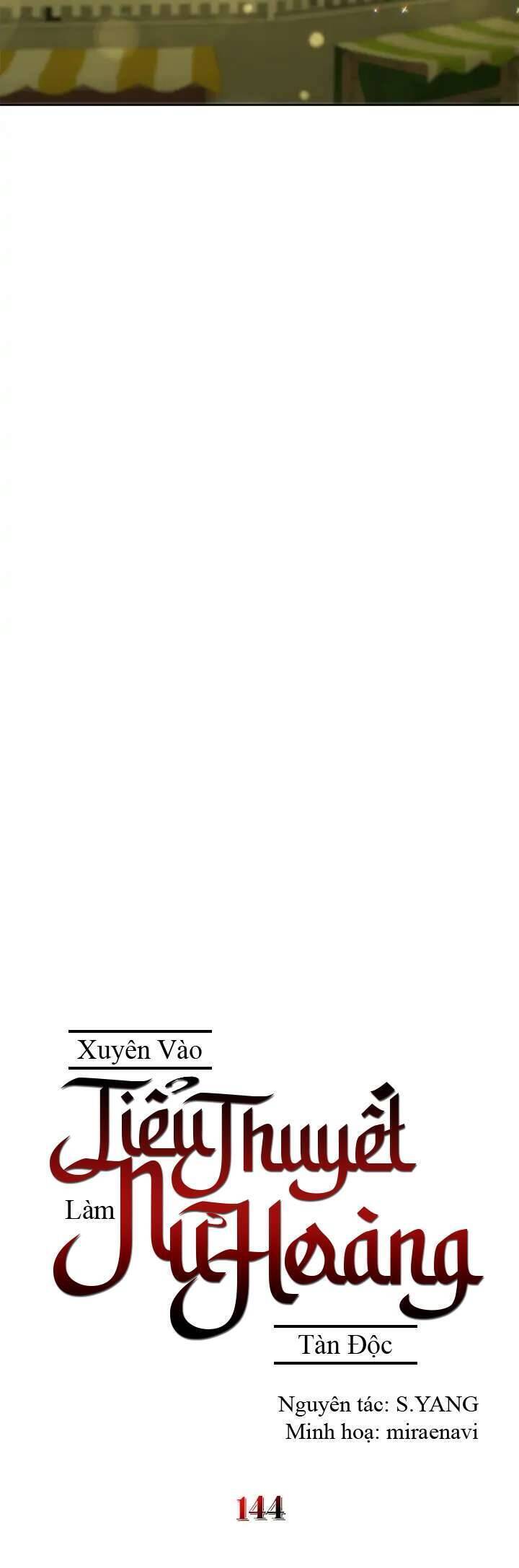 Xuyên Vào Tiểu Thuyết Làm Nữ Hoàng Tàn Độc Chapter 144 - 6
